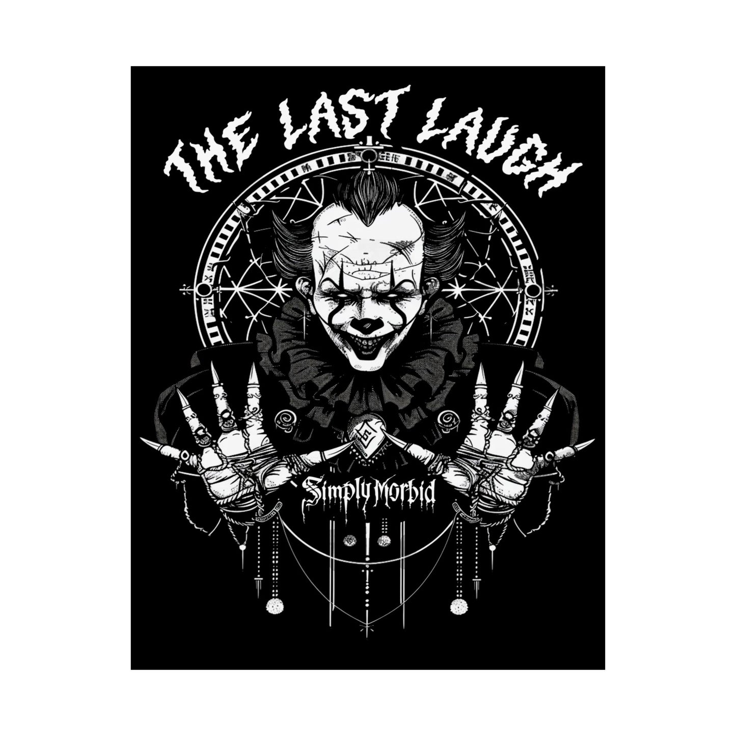 The Last Laugh Matte Poster