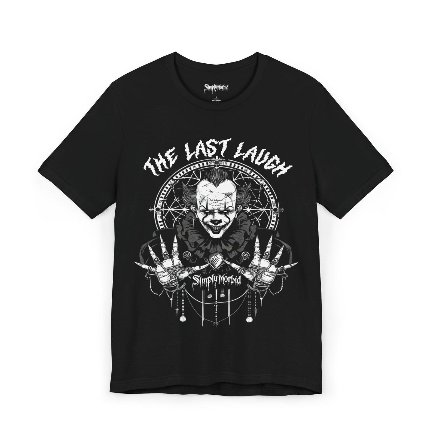The Last Laugh T Shirt